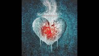 36 Crazyfists - 07. With Nothing Underneath