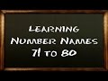 Learn Number Names 71 - 80 with KidRhymes