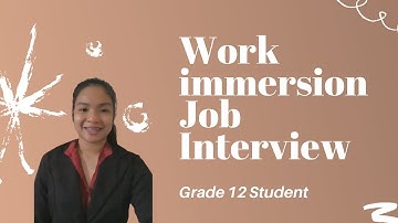 Job Interview | Work Immersion |