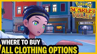 All Clothing Store Locations What they Sell in Pokemon Scarlet and Violet