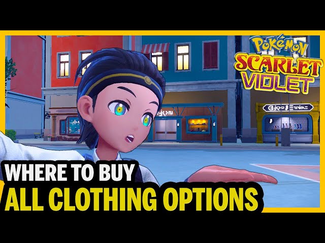 All Clothing Store Locations & What they Sell in Pokemon Scarlet and Violet  - YouTube