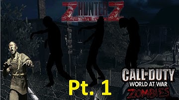 Custom Zombies "ZHunterZ" #1 (CoD WaW Custom Zombies)