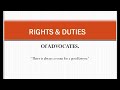 Rights and duties of advocates