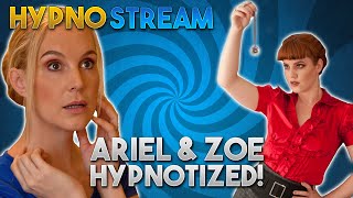 HypnoStream: Zoe & Ariel
