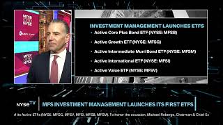 Michael Roberge, Chairman + CEO, MFS Investment Management joins NYSE TV Live Update