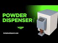 Powder Dispenser with Arduino