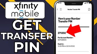 HOW TO GET TRANSFER PIN FROM XFINITY MOBILE (2026)
