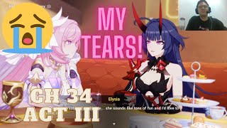 DON'T LEAVE ME, ELYSIAAA! Chapter 34 Act III Playthrough - Honkai Impact 3rd