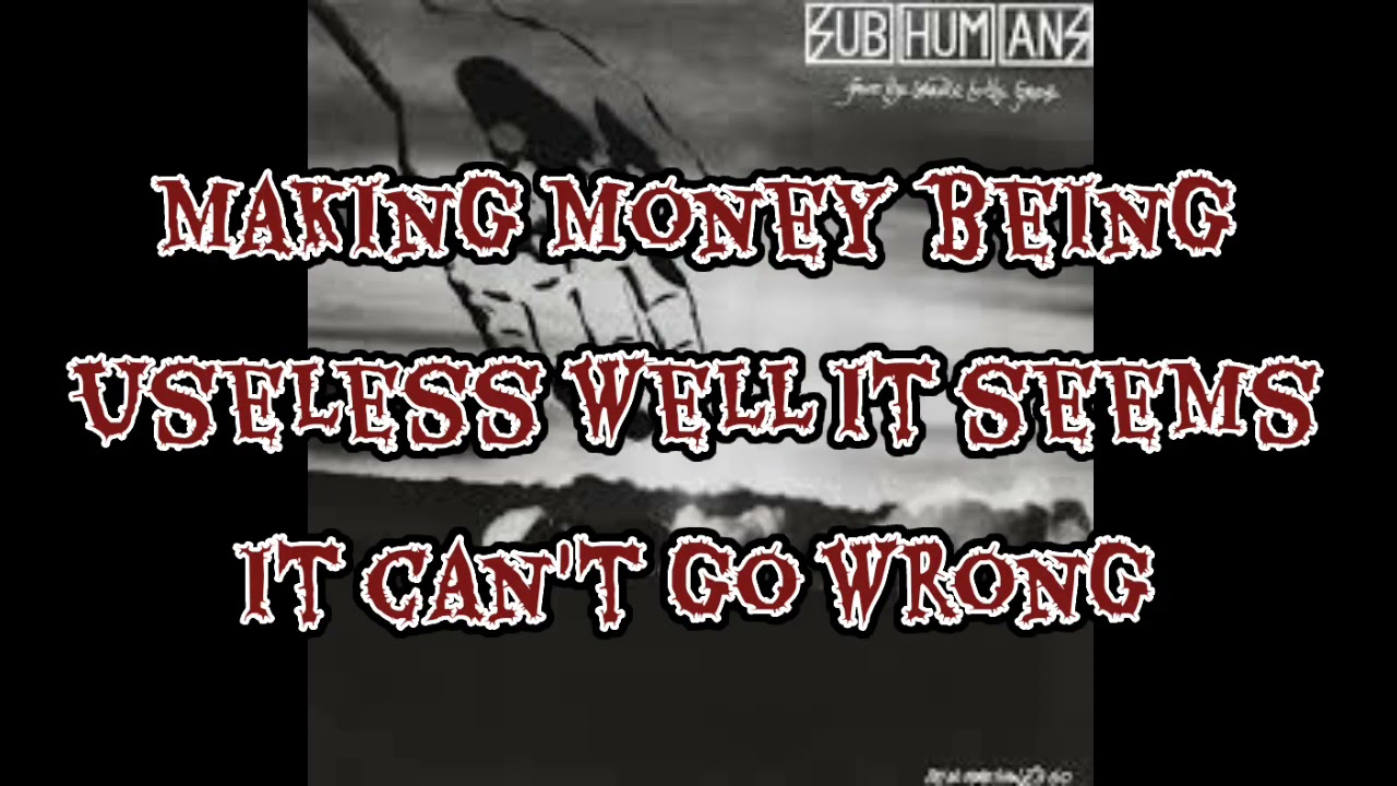 The Subhumans - From The Cradle To The Grave ( Lyrics Video )