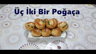 Üç İki Bir Poğaça