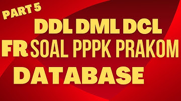 soal pppk pranata komputer  Database part 5