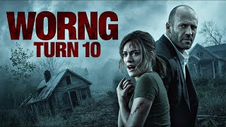 Wrong Turn 10 (2025) Jason Statham Movie | Charlotte Vega, Joe Lynch, Texas Battle | Facts & Review