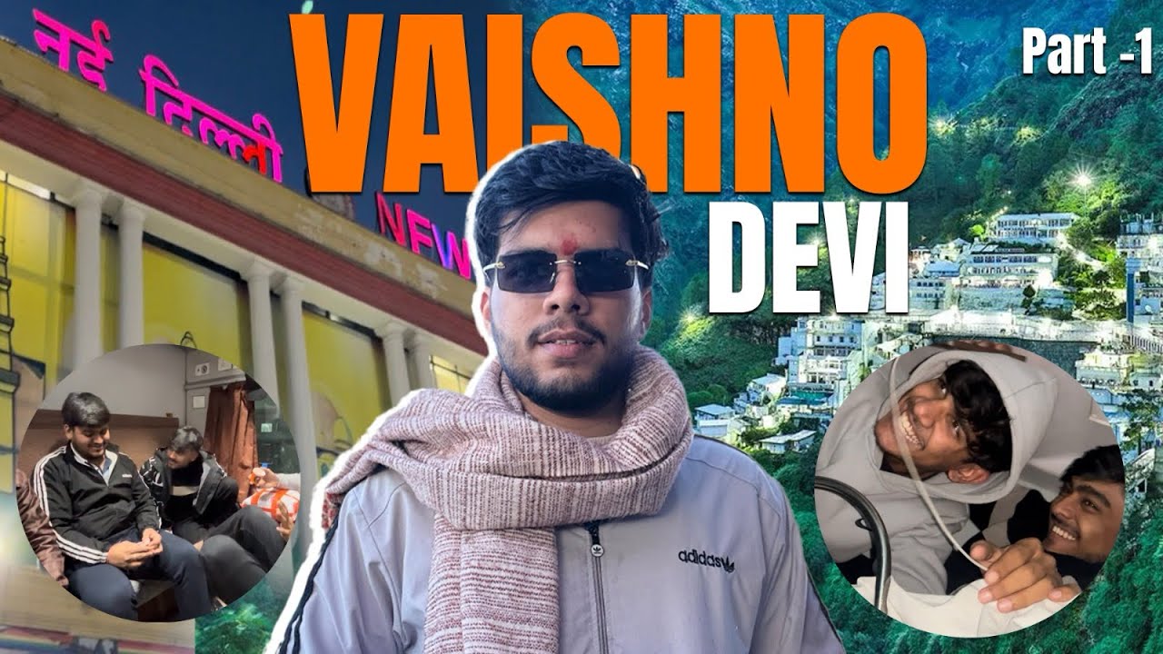 Delhi to Katra train journey | Vaishnodevi | Part-1 🙏🏻❤️