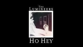 The Lumineers - Ho Hey (sub español)