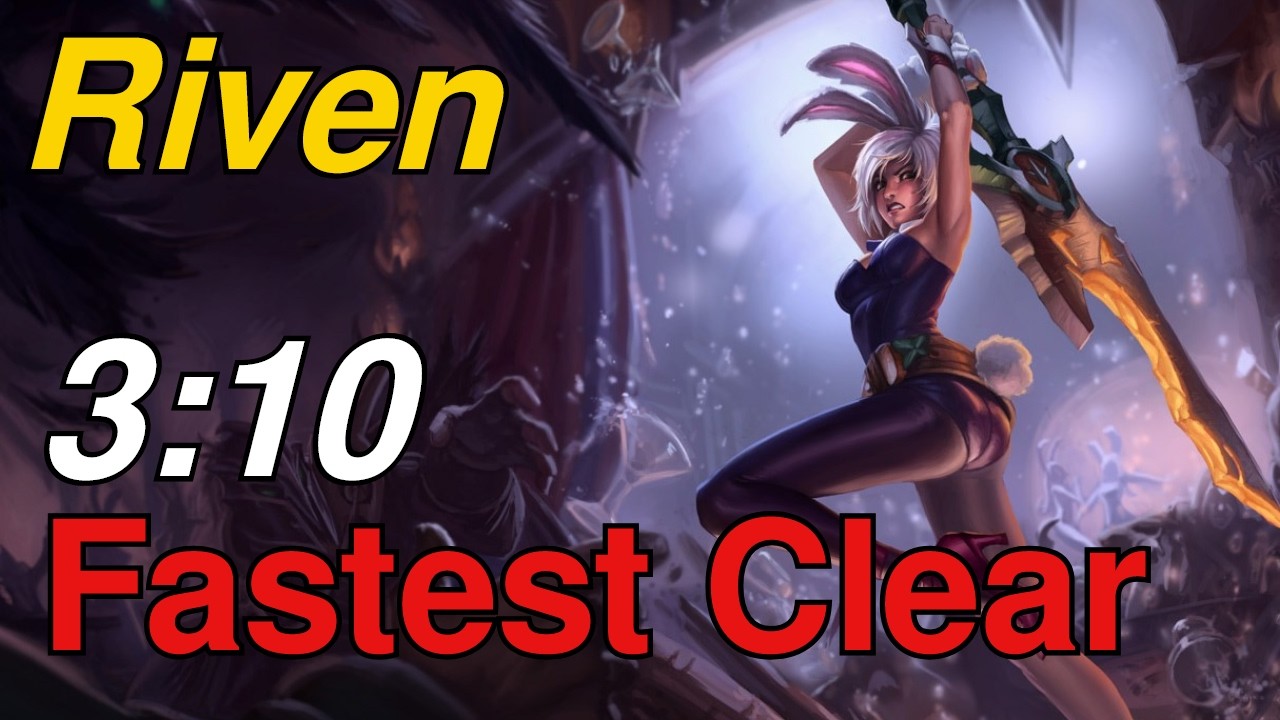 Riven Jungle BUFFS | 3:10 Red Start Clear - YouTube