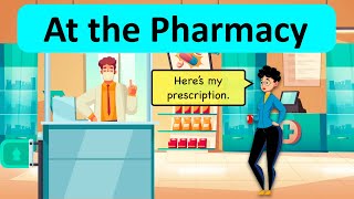 English Conversation at the Pharmacy 🧑🏻‍⚕️