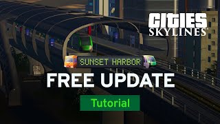 Cities: Skylines - Sunset Harbor trailer-3