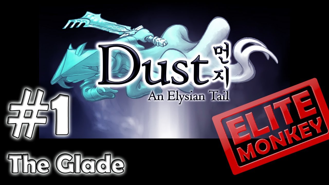 Dust An Elysian Tail Walkthrough Part 1 The Glade Commentary HD PC YouTube dust-an-elysian-tail-walkthrough-part-1-the-glade-commentary-hd-pc-youtube