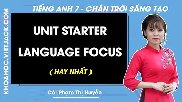 Tiếng Anh Lớp 7 Starter unit - Language focus | trang 9 | Friends plus - Chân trời sáng tạo