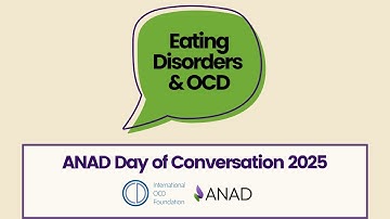 ANAD Day of Conversation: Eating Disorders + OCD