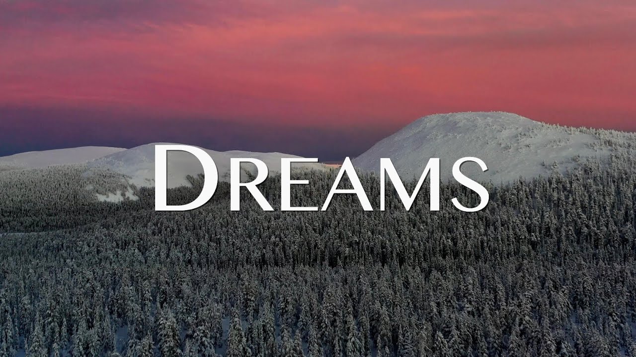 Dreams