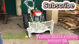 Mesin pemotong rumput kebun sawit traktor Quick cronos mower 1A#video #Quickcronosmower #Quick