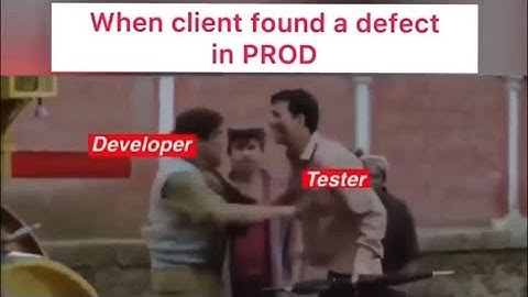 When client found a defect in PROD 🤣🤣 | Developer vs Tester Fight