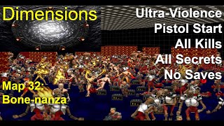 Doom II: Dimensions Map 32: Bone-nanza (Ultra-Violence 100%)