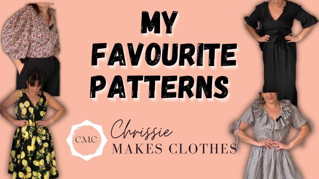 My Favourite Sewing Patterns - YouTube