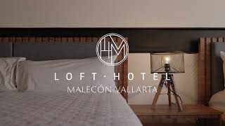 Loft Hotel Malecón Vallarta
