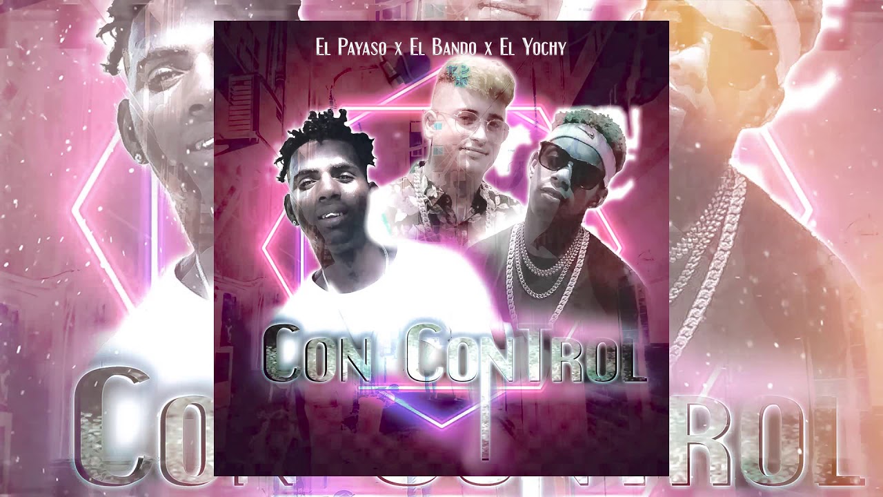 YouTube에서 Con Control - El Payaso x El Bando x Yoshi - Prod By Rayle Pro - GALAXY MUSIK 보기 YouTube에서 Con Control - El Payaso x El Bando x Yoshi - Prod By Rayle Pro - GALAXY MUSIK 보기