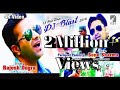 13 NON STOP DJ BLAST II LATEST PAHARI NATI 2018 II FULL 4K VIDEO SONG II RAJESH DOGRA PALAMPUR