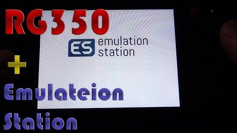 RG350 - ES install / Emulation Station /