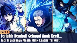 [Part 1] Mereka Menganggapnya Hanya Anak Biasa… Tak Ada yang Tahu Bahwa Dia Pernah Menjadi Legenda!