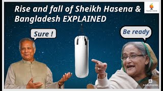 Rise & Fall of Sheikh Hasina & Bangladesh