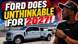Ford Did The Unthinkable For The 2027 Ford F450!!!