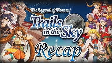 Trails in the Sky Trilogy in 6 minutes