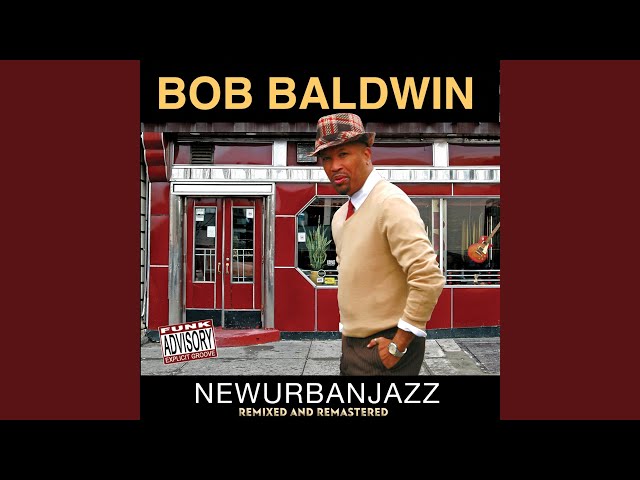 BOB BALDWIN - SOMEBODY ELSE'S GUY