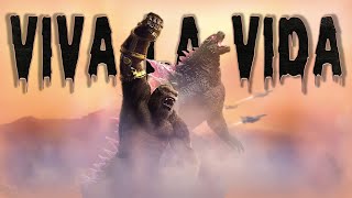 MonsterVerse - Viva la Vida