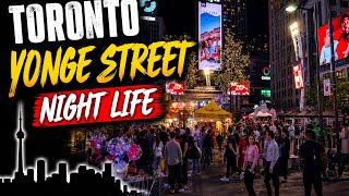 Toronto Yonge Street Nightlife 🇨🇦 | Through Downtown Toronto After Dark
