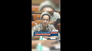 Nadiem Dipanggil DPR, Jawab Isu Pramuka dan Ferienjob