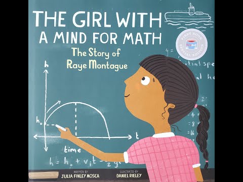 THE GIRL WITH A MIND FOR MATH The Story of Raye Montague - Read Aloud Book for Kids