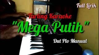MEGA PUTIH KARAOKE - DUT PLO