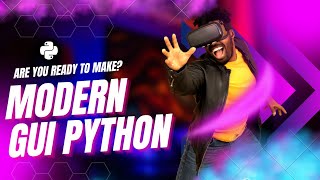 Exclusive Modern GUI Using Python Information