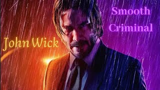 John Wick (1) || Smooth Criminal #18 (Special Christmas 🎅🏻🎄)