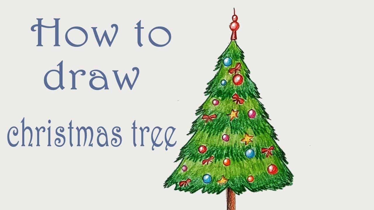 How To Draw Christmas Tree Step By Step Very Easy Youtube