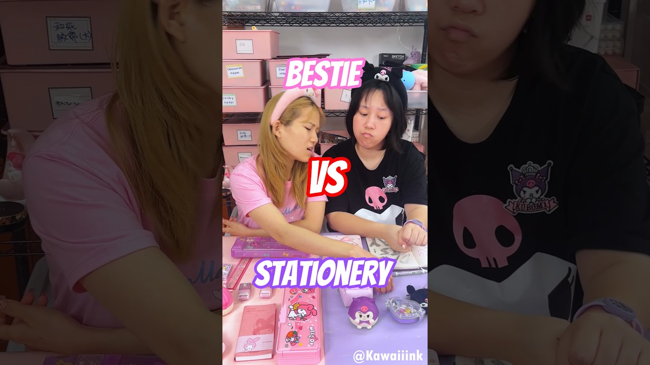 Bestie VS Stationery, which is important?🤣 