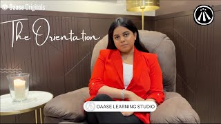 Information THE ORIENTATION - Oaase Learning Studio Guide