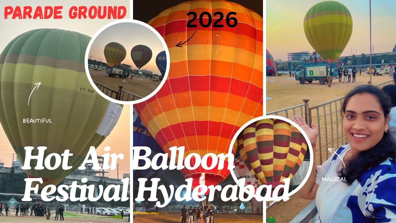 Hot Air Balloon Festival Hyderabad 2026 | Night Show | Parade Grounds | Vertical Ride