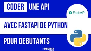 Coder une API avec FastAPI de Python pour débutants - démarrer avec requête HTTP GET